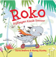 Roko & Püfleyen Küçük Dinozor