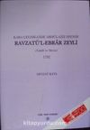 Ravzatü’l-Ebrar Zeyli 1732 / 13-Z-2