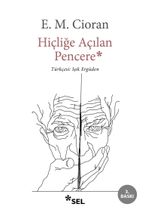 Hiçliğe Açılan Pencere