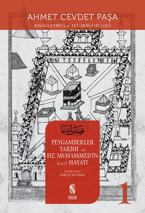 Kısas-ı Enbiya ve Tevarih-i Hulefa Peygamberler Tarihi ve Hz. Muhammed'in (s.a.v.) Hayatı