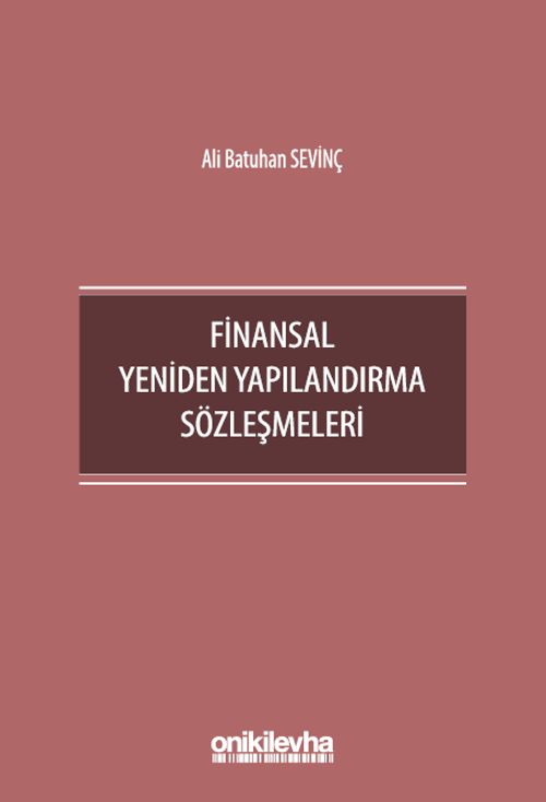 Finansal Yeniden Yapılandırma Sözleşmeleri