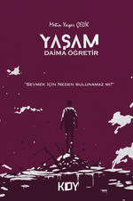 Yaşam Daima Öğretir