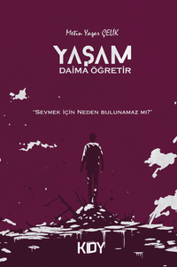 Yaşam Daima Öğretir