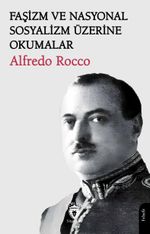 Faşizm ve Nasyonal Sosyalizm Üzerine Okumalar
