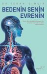 Bedenin Senin Evrenin