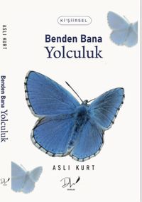 Benden Bana Yolculuk