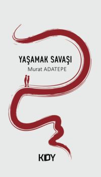 Yaşamak Savaşı