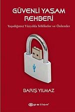 Güvenli Yaşam Rehberi