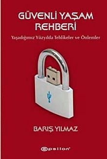 Güvenli Yaşam Rehberi