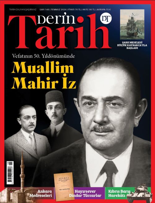 Derin Tarih Sayı: 148 Temmuz 2024