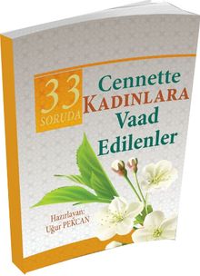 33 Soruda Cennette Kadınlara Vaad Edilenler 