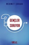 Gen&ccedil;ler Soruyor