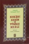 Kur'an-ı Kerim ve T&uuml;rk&ccedil;e Meali Metinsiz (Orta Boy)