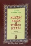 Kur'an-ı Kerim ve Türkçe Meali Metinsiz (Orta Boy)