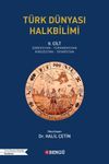 T&uuml;rk D&uuml;nyası Halkbilimi II. Cilt (&Ouml;zbekistan-T&uuml;rkmenistan-Kırgızistan-Tataristan)