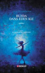 Buzda Dans Eden Kız