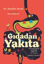 Gıdadan Yakıta 