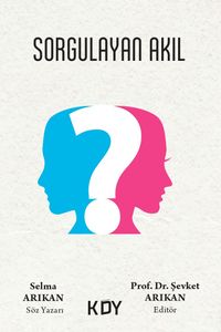 Sorgulayan Akıl 