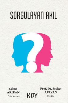 Sorgulayan Akıl 
