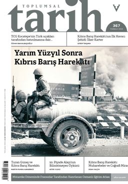 Toplumsal Tarih Dergisi Sayı: 367 Temmuz 2024