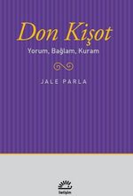 Don Kişot & Yorum, Bağlam, Kuram
