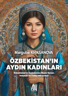 Özbekistan'ın Aydın Kadınları 