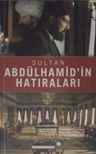 Sultan Abdülhamid'in Hatıraları