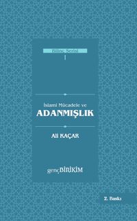 İslami Mücadele ve Adanmışlık