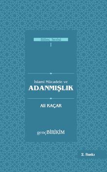 İslami Mücadele ve Adanmışlık