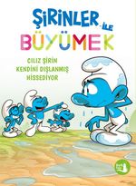 Şirinler İle Büyümek 10 / Cılız Şirin Kendini Dışlanmış Hissediyor