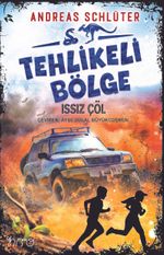 Tehlikeli Bölge / Issız Çöl