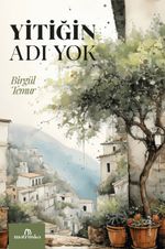 Yitiğin Adı Yok
