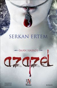 Azazel & İman Hasadı