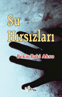 Su Hırsızları