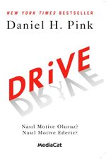 Drive & Nasıl Motive Oluruz? Nasıl Motive Ederiz?