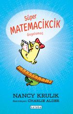 Süper Matemacikcik & Gagalamaç