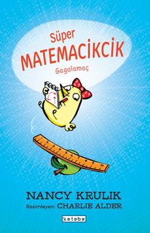 Süper Matemacikcik & Gagalamaç