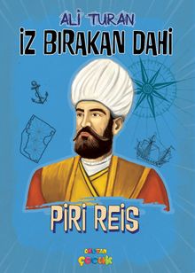 Piri Reis / İz Bırakan Dahi