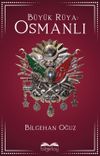 B&uuml;y&uuml;k R&uuml;ya: Osmanlı