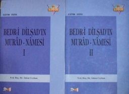 Bedr-i Dilşad’ın Murad-Namesi /2 cilt (2-E-21)