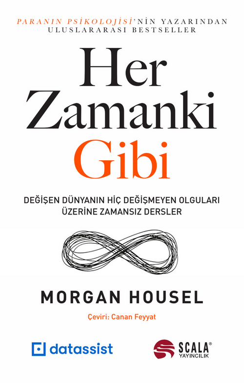 Her Zamanki Gibi & Değişen Dünyanın Hiç Değişmeyen Olguları Üzerine Zamansız Dersler