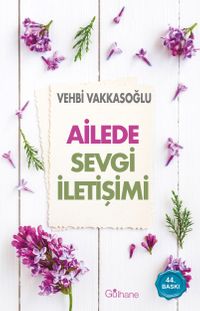 Ailede Sevgi İletişimi