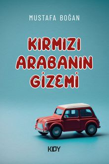 Kırmızı Arabanın Gizemi