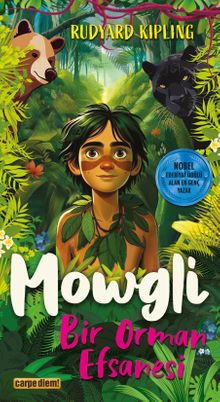 Mowgli - Bir Orman Efsanesi 