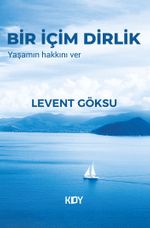 Bir İçim Dirlik