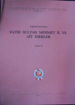 Topkapı Sarayında Fatih Sultan Mehmet II. Ye Ait Eserler / 23-C-21