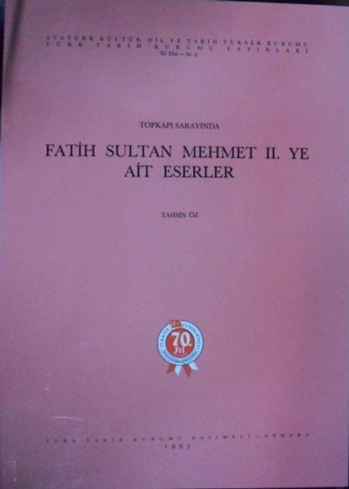 Topkapı Sarayında Fatih Sultan Mehmet II. Ye Ait Eserler / 23-C-21