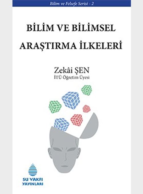 Bilim ve Bilimsel Araştırma İlkeleri
