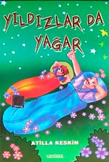 Yıldızlarda Yağar