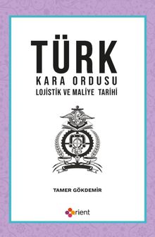 Türk Kara Ordusu Lojistik ve Maliye Tarihi